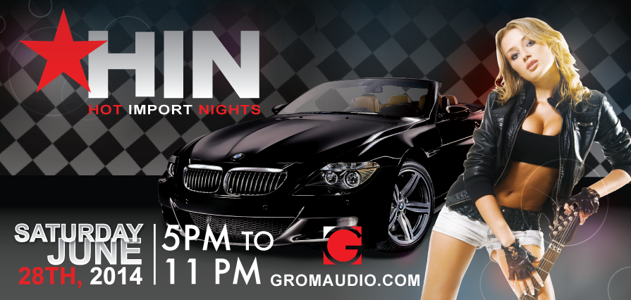 GROM Audio will participate in Hot Imports Night show in Santa Clara